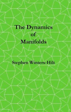 The Dynamics of Manifolds - Winters-Hilt, Stephen