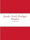 Jonah - God's Prodigal Prophet