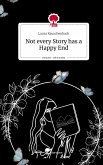 Not every Story has a Happy End. Life is a Story - story.one