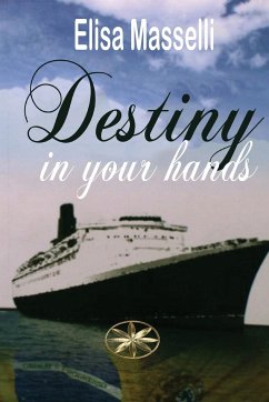 Destiny In Your Hands - Masselli, Elisa
