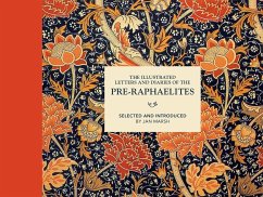 The Illustrated Letters and Diaries of the Pre-Raphaelites (eBook, ePUB) - Marsh, Jan