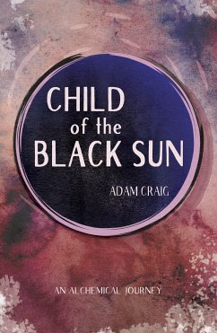 Child of the Black Sun (eBook, ePUB) - Craig, Adam