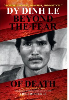 BEYOND THE FEAR OF DEATH - Le, Dy