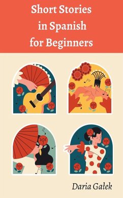 Short Stories in Spanish for Beginners - Ga¿ek, Daria