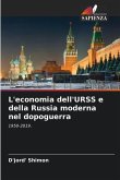 L'economia dell'URSS e della Russia moderna nel dopoguerra