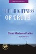 THE BRIGHTNESS OF TRUTH - Bild 1