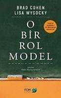 O Bir Rol Model - Cohen, Brad