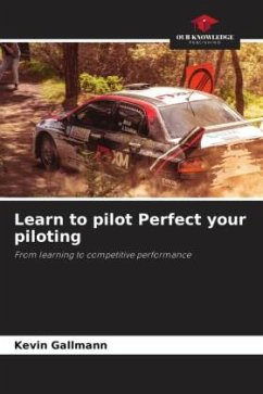 Learn to pilot Perfect your piloting - Gallmann, Kevin