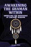 Awakening the Shaman Within