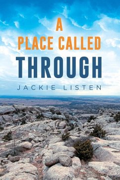 A PLACE CALLED THROUGH - Listen, Jackie