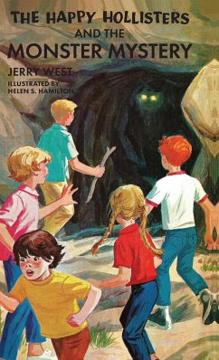 The Happy Hollisters and the Monster Mystery - West, Jerry