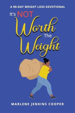 It's Not Worth The Weight - Cooper, Marlene Jenkins