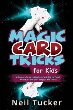 MAGIC CARD TRICKS FOR KIDS - Tucker, Neil