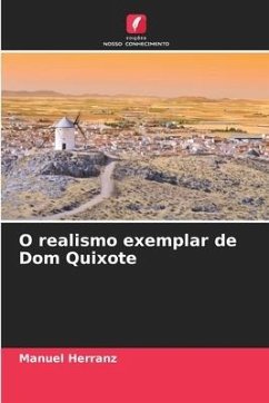 O realismo exemplar de Dom Quixote - Herranz, Manuel