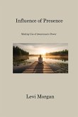 Influence of Presence