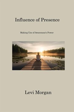 Influence of Presence - Morgan, Levi