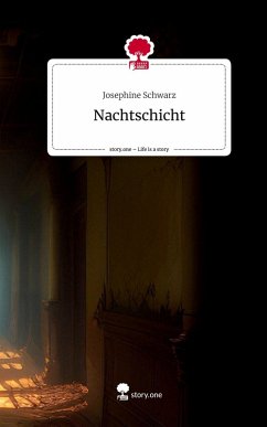 Cover Nachtschicht. Life is a Story - story.one