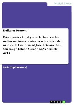 Estado nutricional y su relación con las malformaciones dentales en la clínica del niño de la Universidad Jose Antonio Paéz, San Diego-Estado Carabobo, Venezuela 2012