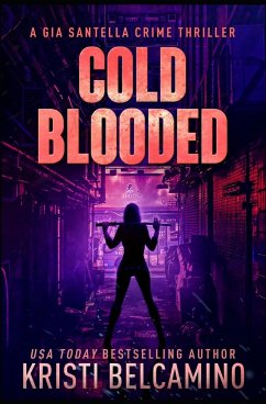 Cold Blooded - Belcamino, Kristi; Warrant, Without