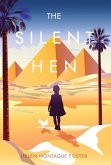 The Silent Hen The Silent Hen