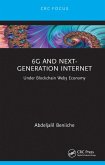 6G and Next-Generation Internet (eBook, ePUB)