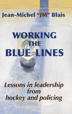 Working the Blue Lines - Blais, Jean-Michel