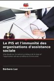 Le PIS et l'immunité des organisations d'assistance sociale