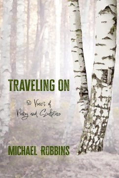 Traveling On - Robbins, Michael