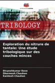 Exploration du nitrure de tantale: Une étude tribologique sur des couches minces