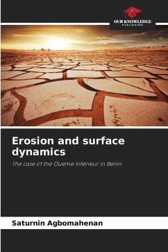 Erosion and surface dynamics - Agbomahenan, Saturnin