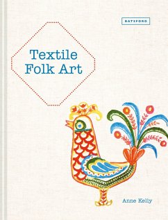Textile Folk Art (eBook, ePUB) - Kelly, Anne