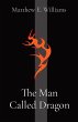 The Man Called Dragon - Bild 1