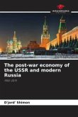 The post-war economy of the USSR and modern Russia
