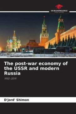 The post-war economy of the USSR and modern Russia - Shimon, D'jord'