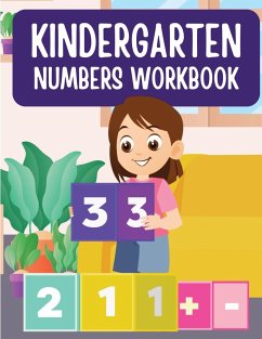 Fun and Colorful Kindergarten Math Numbers Workbook - Tammy S. Kimmel