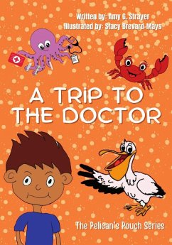 A Trip to the Doctor - Strayer, Amy G.