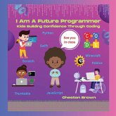 I Am A Future Programmer