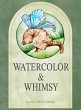 Watercolor and Whimsy - Bild 1
