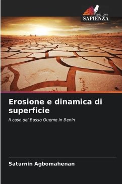 Erosione e dinamica di superficie - Agbomahenan, Saturnin