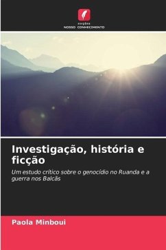 Investigação, história e ficção - Minboui, Paola
