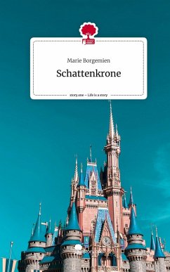 Cover Schattenkrone. Life is a Story - story.one