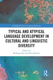 Typical and Atypical Language Development in Cultural and Linguistic Diversity (eBook, ePUB)