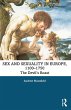 Sex and Sexuality in Europe, 1100-1750... - Bild 1
