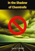 In the Shadow of Chemtrails (eBook, ePUB)