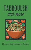 Tabbouleh and More