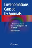 Envenomations Caused by Animals (eBook, PDF)