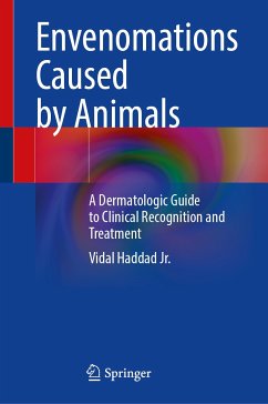 Envenomations Caused by Animals (eBook, PDF) - Haddad Jr., Vidal