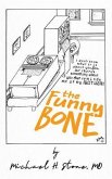 The Funny Bone of Dr. Michael Stone (eBook, ePUB)