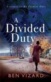 A Divided Duty (eBook, ePUB)