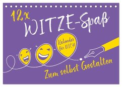12 x WITZE-Spaß - Bastelkalender (Tischkalender 2024 DIN A5 quer), CALVENDO Monatskalender